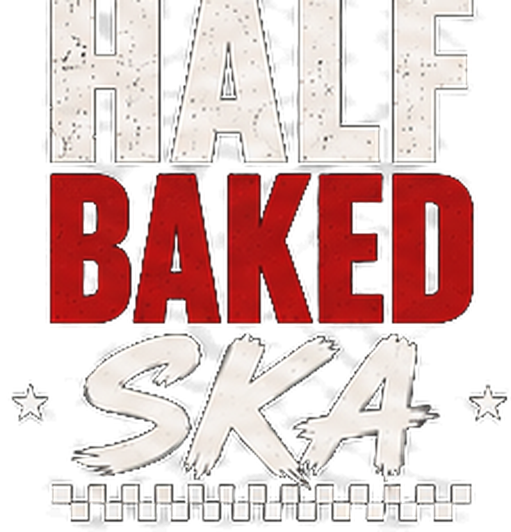 Half Baked Ska